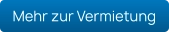 Mehr zur Vermietung