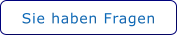 Sie haben Fragen