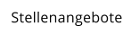 Stellenangebote